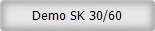 Demo SK 30